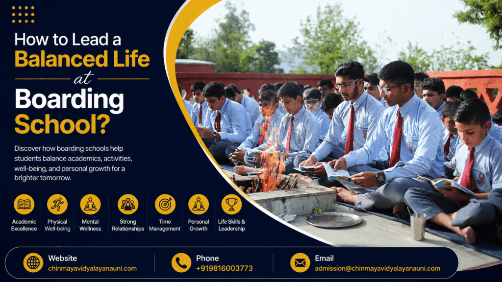 How to Lead a Balanced Life at Boarding School?